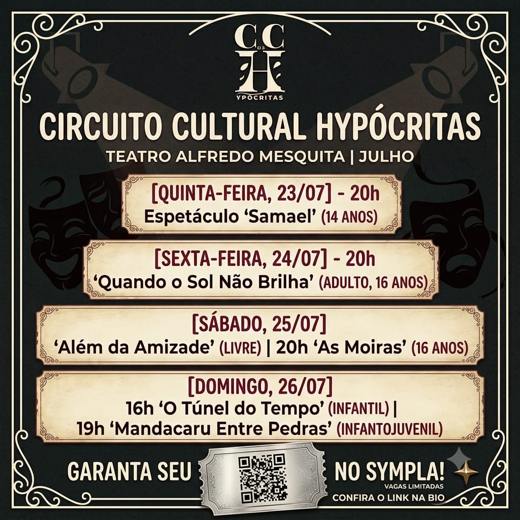 Circuito Cultural Os Hypócritas no Teatro Alfredo Mesquita